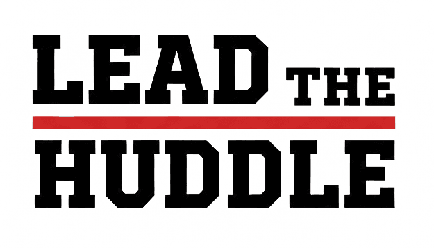 Lead The Huddle